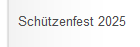 Schtzenfest 2025